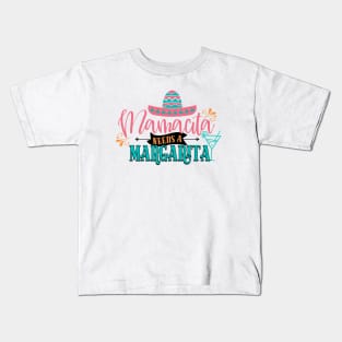 Mamacita Needs A Margarita Kids T-Shirt